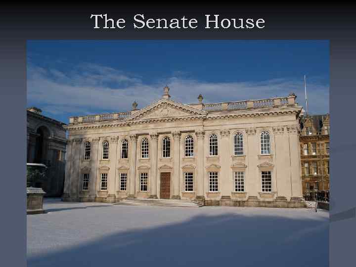 The Senate House 