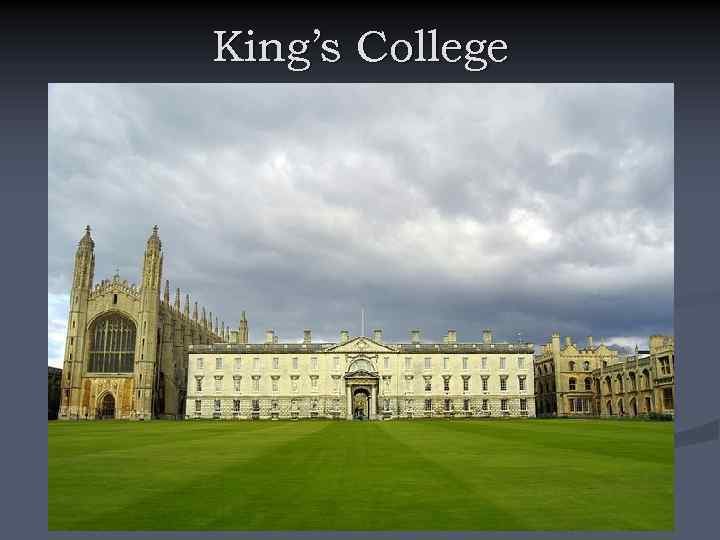 King’s College 