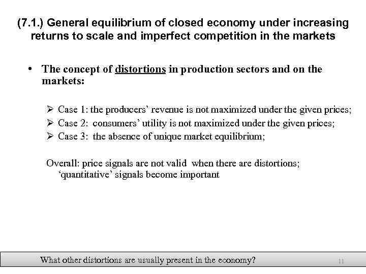 (7. 1. ) General equilibrium of closed economy under increasing returns to scale and