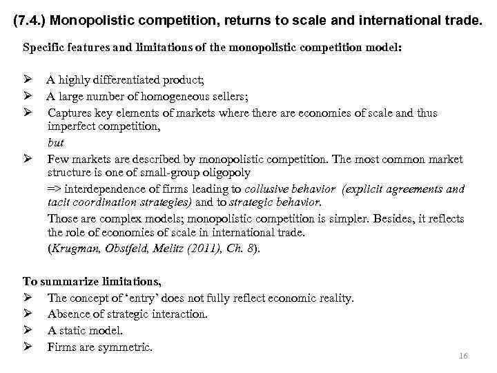 (7. 4. ) Monopolistic competition, returns to scale and international trade. Specific features and