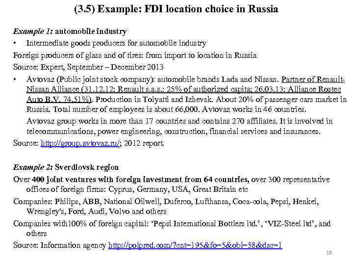 (3. 5) Example: FDI location choice in Russia Example 1: automobile industry • Intermediate