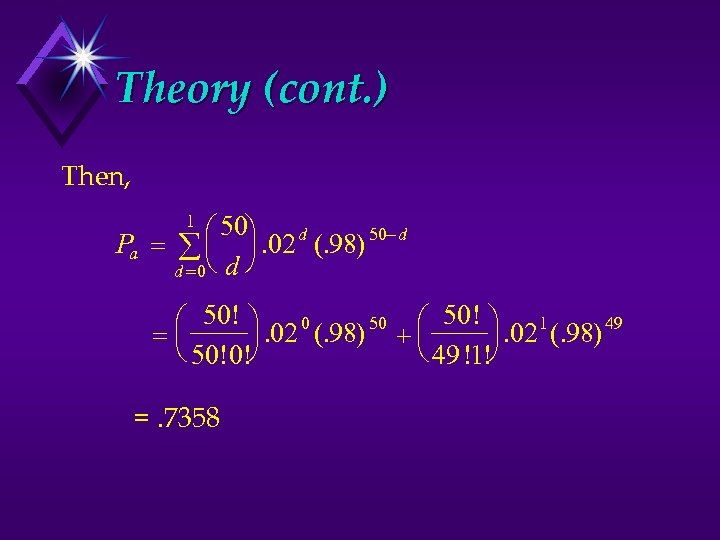 Theory (cont. ) Then, 50 . 02 d (. 98) 50 d Pa d