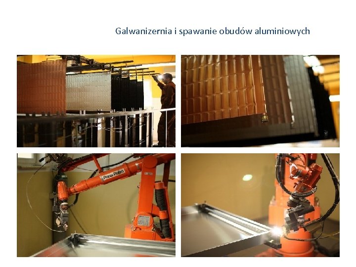 Galwanizernia i spawanie obudów aluminiowych 