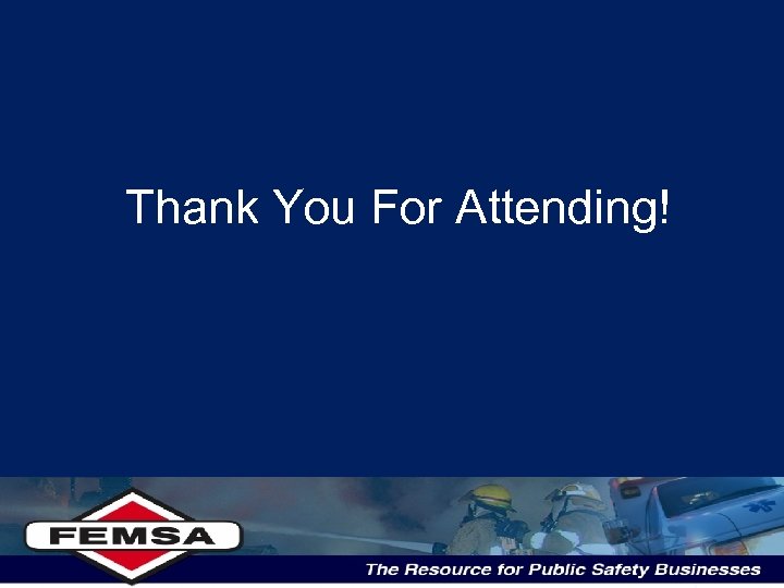 Thank You For Attending! 