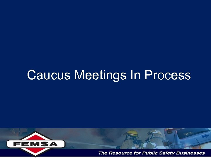 Caucus Meetings In Process 