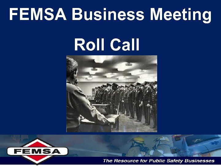 FEMSA Business Meeting Roll Call 