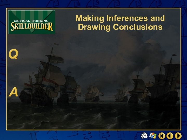 Making Inferences and Drawing Conclusions 