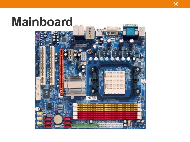 30 Mainboard 