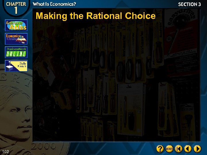 Making the Rational Choice 102 