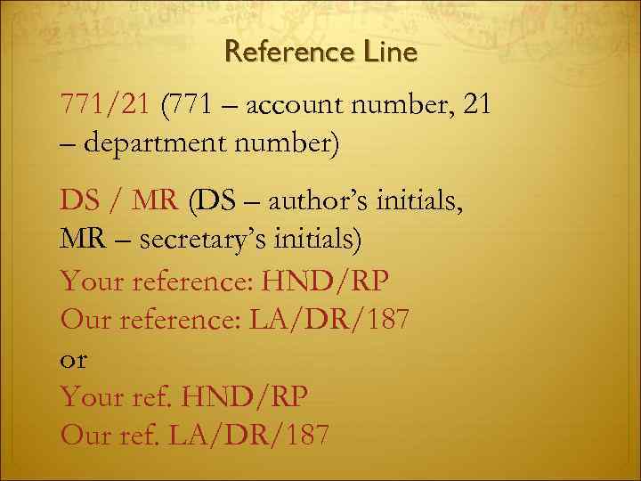 Reference Line 771/21 (771 – account number, 21 – department number) DS / MR