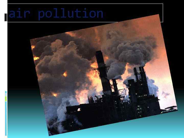 air pollution 