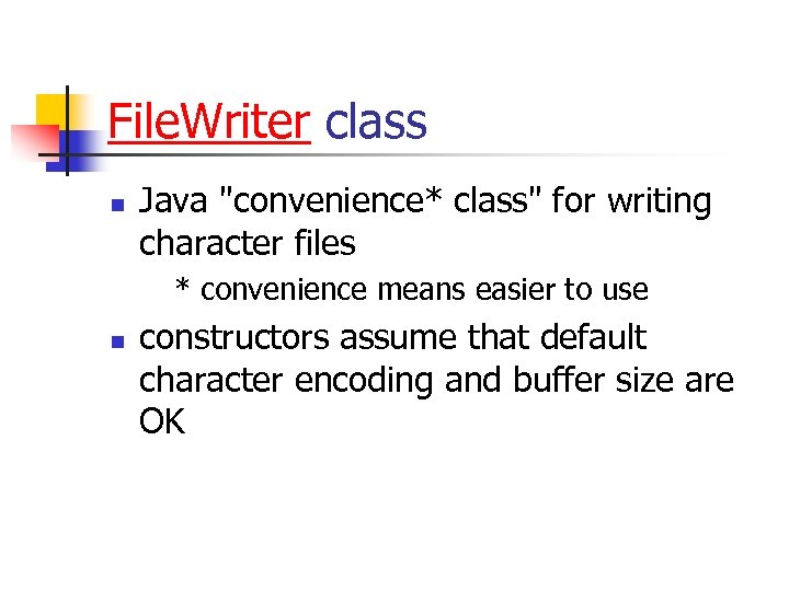 File. Writer class n Java 