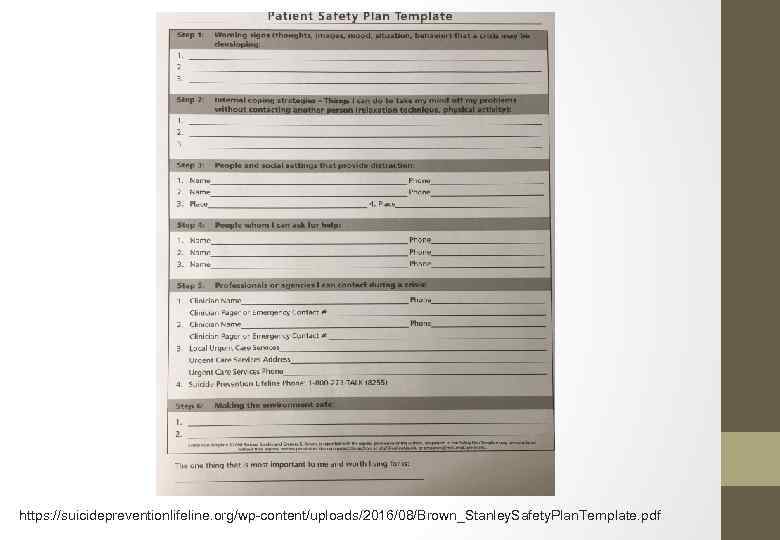 https: //suicidepreventionlifeline. org/wp-content/uploads/2016/08/Brown_Stanley. Safety. Plan. Template. pdf 