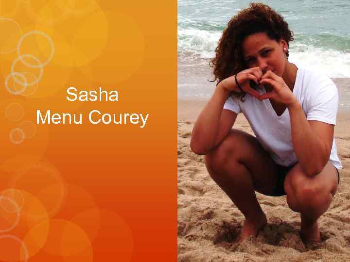 Sasha Menu Courey 