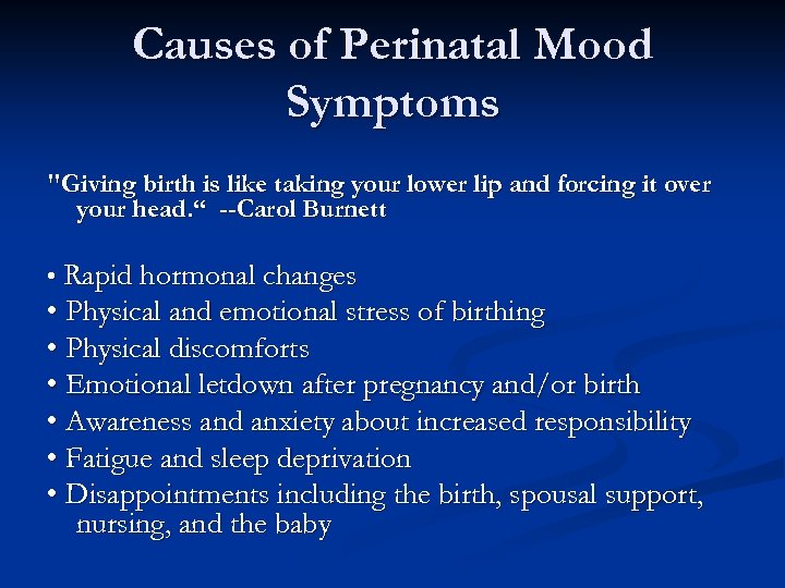 Causes of Perinatal Mood Symptoms 