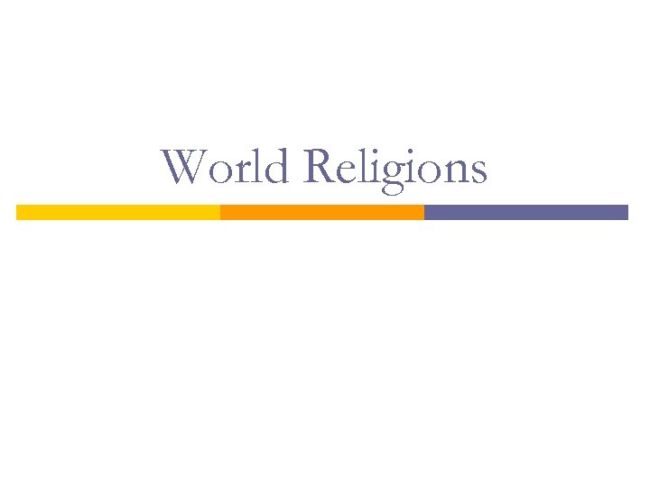 World Religions 