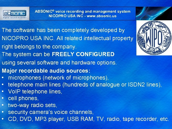 ABSONIC® voice recording and management system NICOPRO USA INC - www. absonic. us The