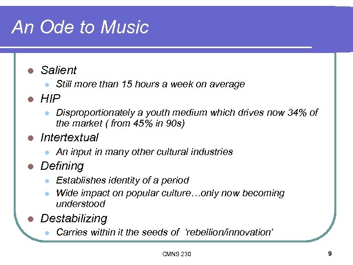 An Ode to Music l Salient l l HIP l l An input in