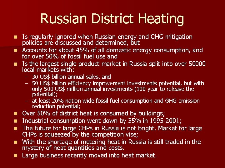 Russian District Heating Is regularly ignored when Russian energy and GHG mitigation policies are