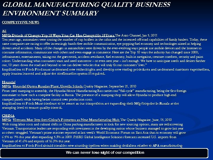 GLOBAL MANUFACTURING QUALITY BUSINESS ENVIRONMENT SUMMARY COMPETITIVE NEWS All MFG: Decade of Change: Top