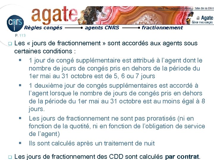 Règles congés agents CNRS fractionnement P. 113 q Les « jours de fractionnement »