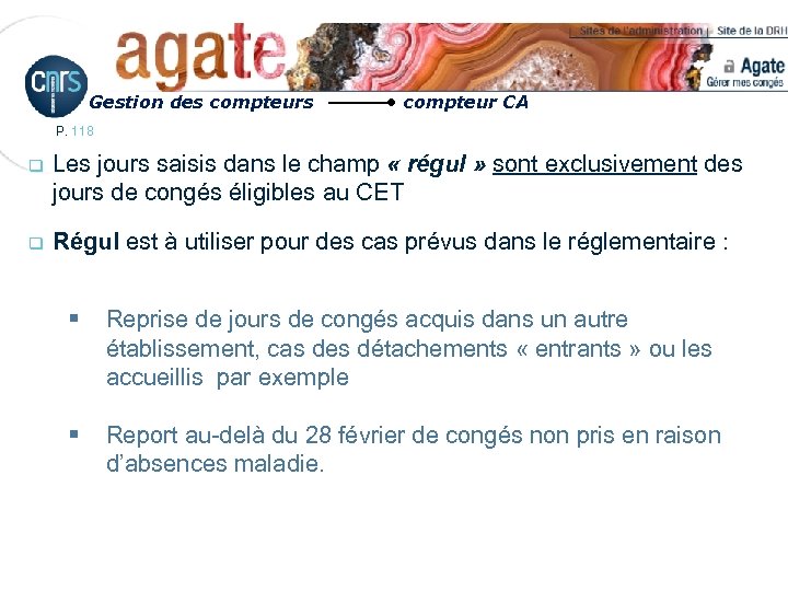 Gestion des compteur CA P. 118 q Les jours saisis dans le champ «