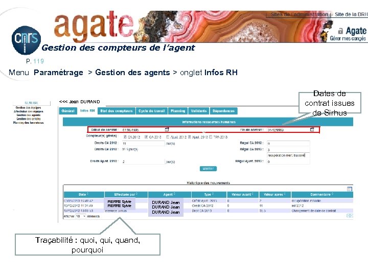 Gestion des compteurs de l’agent P. 119 Menu Paramétrage > Gestion des agents >