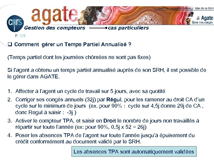 Gestion des compteurs cas particuliers P. 129 q Comment gérer un Temps Partiel Annualisé