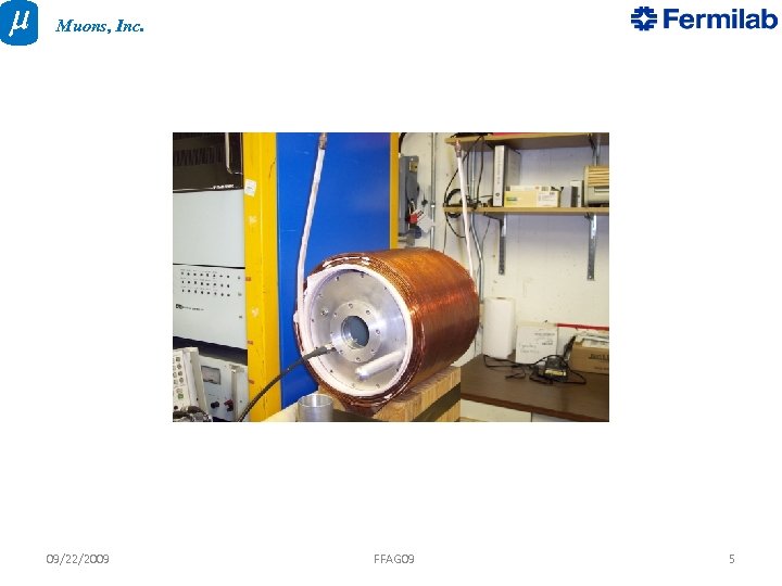 Muons, Inc. 09/22/2009 FFAG 09 5 