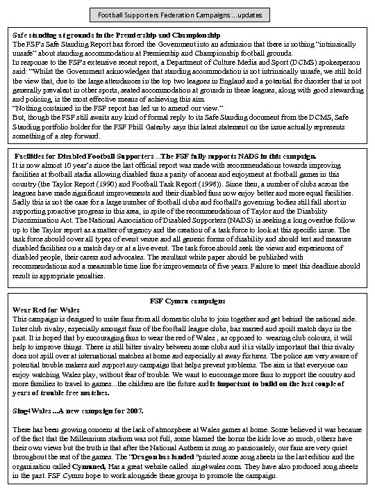 Football Supporters Federation Campaigns. . . updates Safe standing at grounds in the Premiership