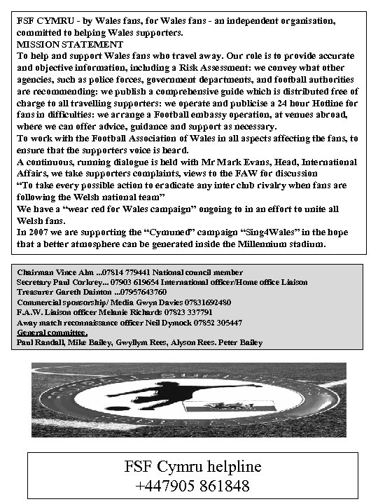 FSF CYMRU - by Wales fans, for Wales fans - an independent organisation, committed