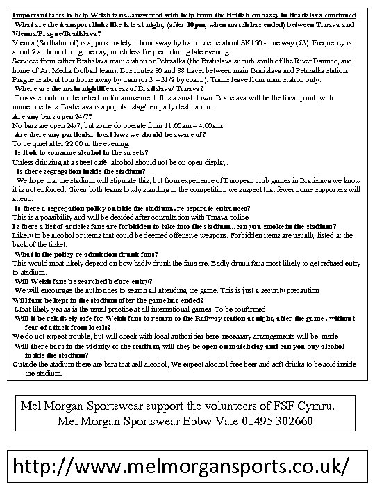 Important facts to help Welsh fans. . . answered with help from the British