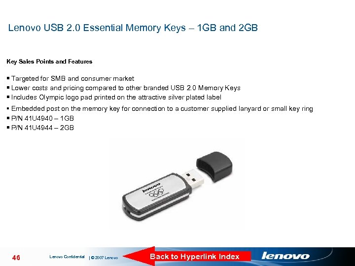 Lenovo USB 2. 0 Essential Memory Keys – 1 GB and 2 GB Key