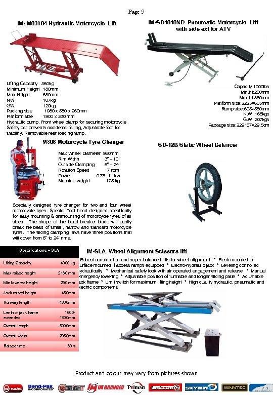 Page 9 IM- M 03804 Hydraulic Motorcycle Lift IM-SD 1010 ND Pneumatic Motorcycle Lift