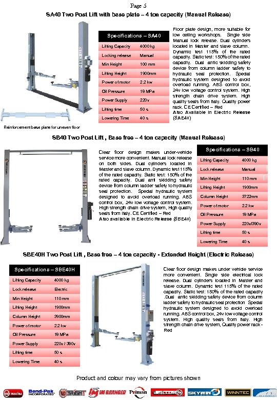 Page 5 SA 40 Two Post Lift with base plate – 4 ton capacity