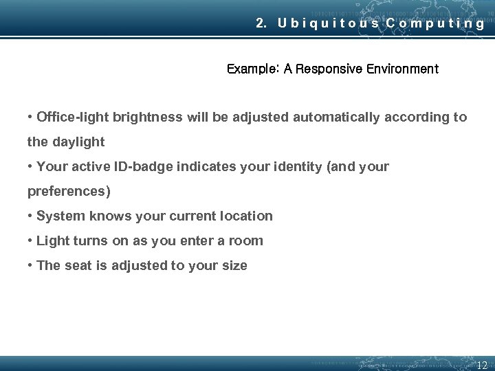 2. U b i q u i t o u s C o m