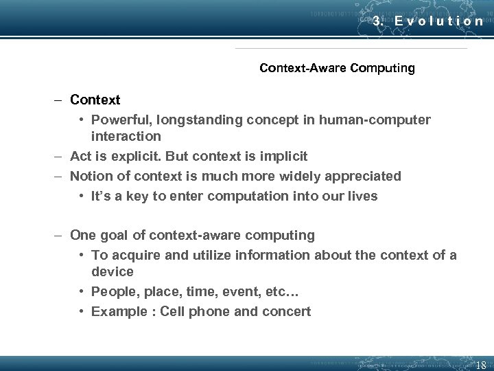 3. E v o l u t i o n Context-Aware Computing – Context