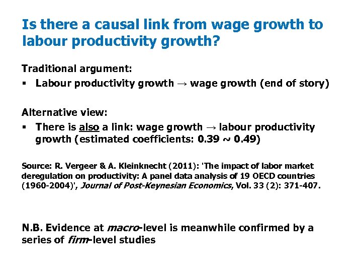 Is there a causal link from wage growth to labour productivity growth? Traditional argument: