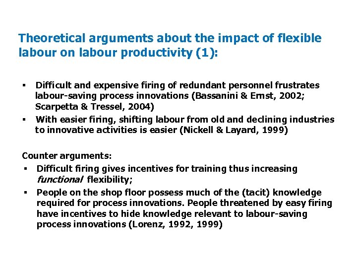Theoretical arguments about the impact of flexible labour on labour productivity (1): § §