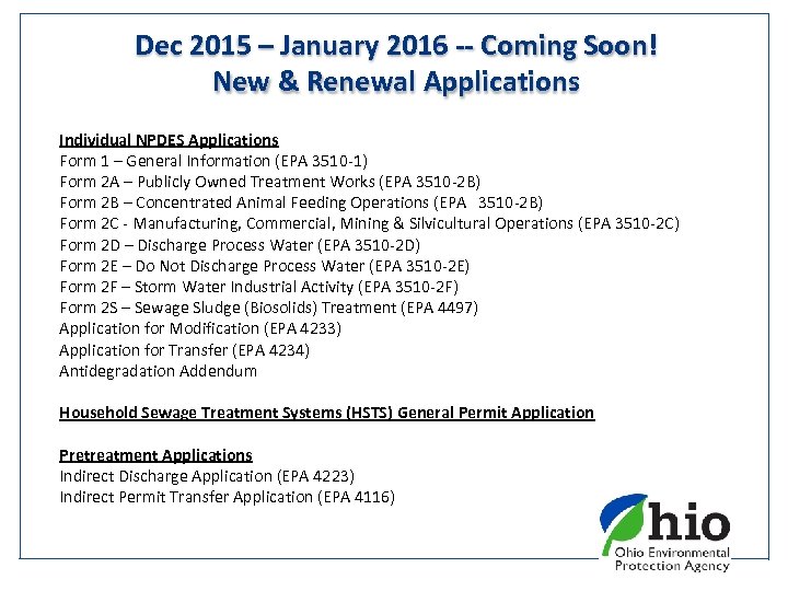 Dec 2015 – January 2016 -- Coming Soon! New & Renewal Applications Individual NPDES