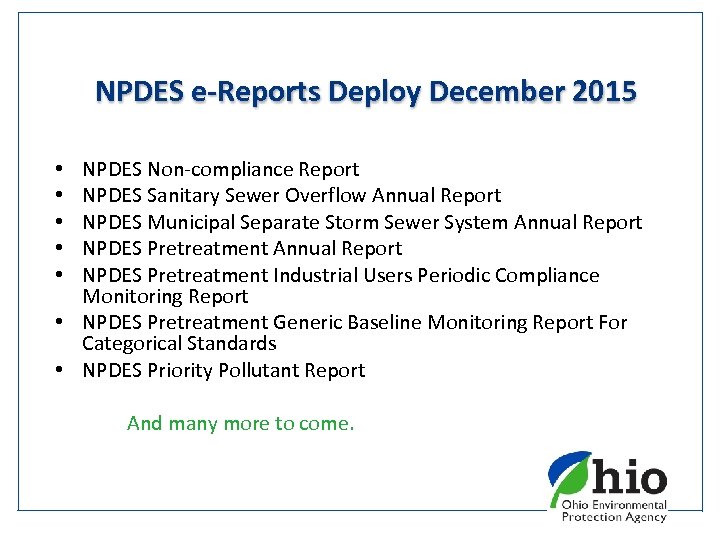 NPDES e-Reports Deploy December 2015 NPDES Non-compliance Report NPDES Sanitary Sewer Overflow Annual Report