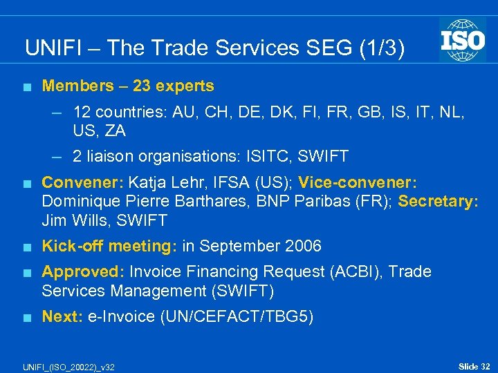UNIFI – The Trade Services SEG (1/3) < Members – 23 experts – 12