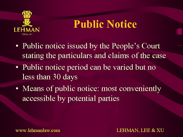 Public Notice • Public notice issued by the People’s Court stating the particulars and