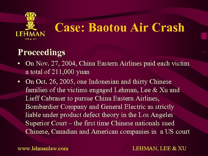Case: Baotou Air Crash Proceedings • On Nov. 27, 2004, China Eastern Airlines paid