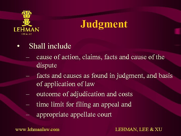Judgment • Shall include – cause of action, claims, facts and cause of the
