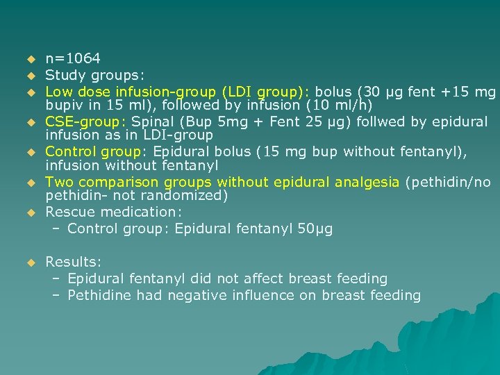 u u u u n=1064 Study groups: Low dose infusion-group (LDI group): bolus (30