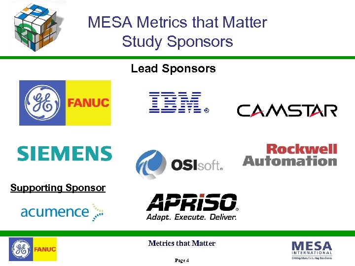 MESA Metrics that Matter Study Sponsors Lead Sponsors Supporting Sponsor Metrics that Matter Page