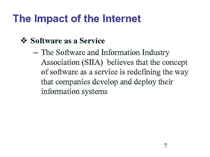 The Impact of the Internet v Software as a Service – The Software and