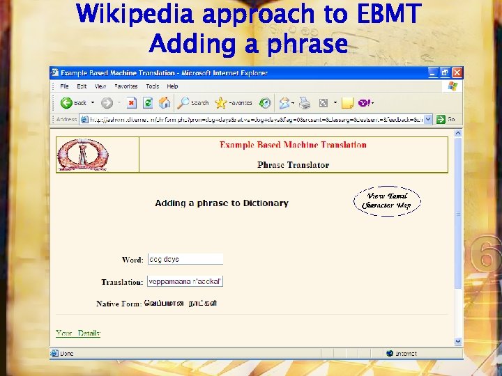 Wikipedia approach to EBMT Adding a phrase 