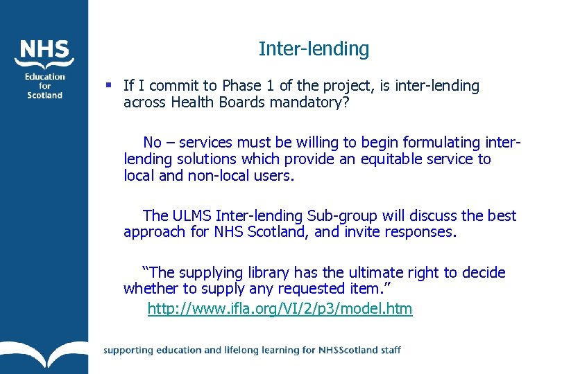 Inter-lending § If I commit to Phase 1 of the project, is inter-lending across